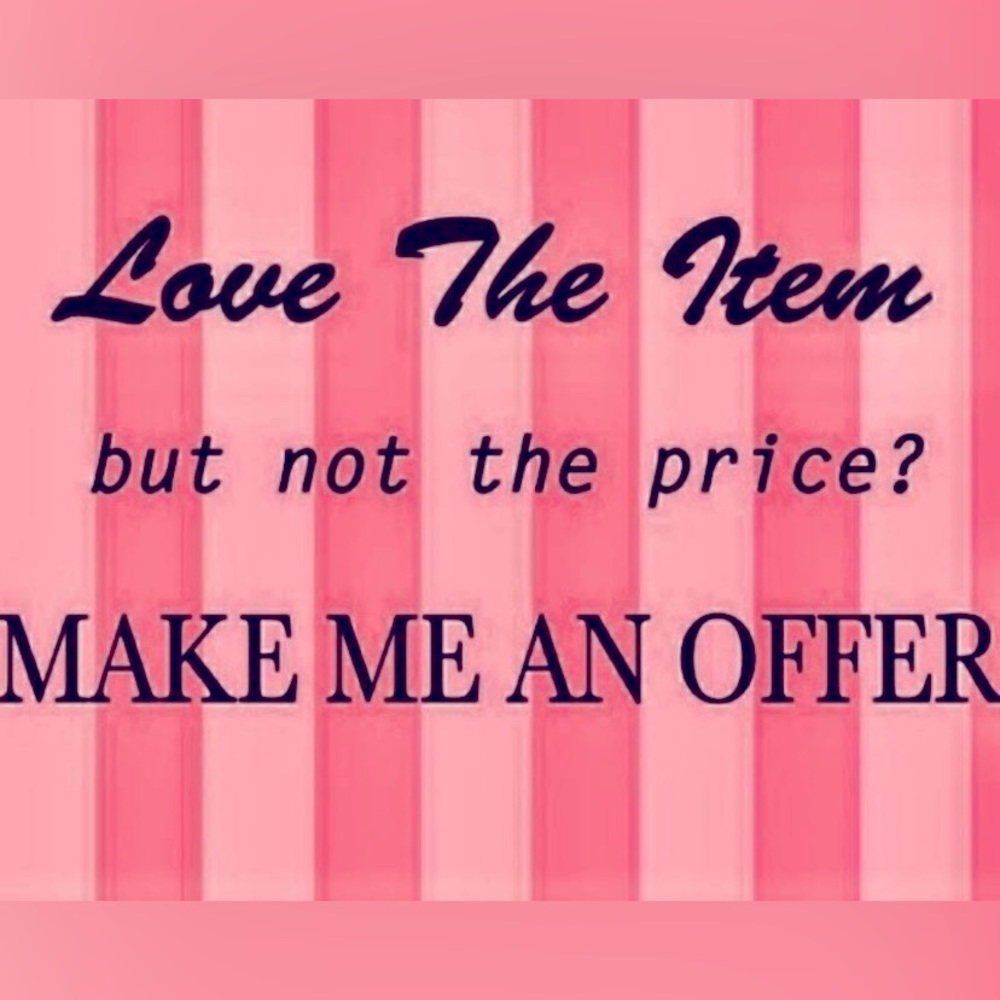 All reasonable offers accepted!